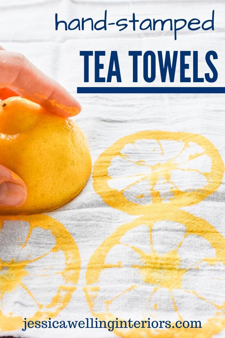 hand - stamped tea towels are an easy way to decorate your home with lemons