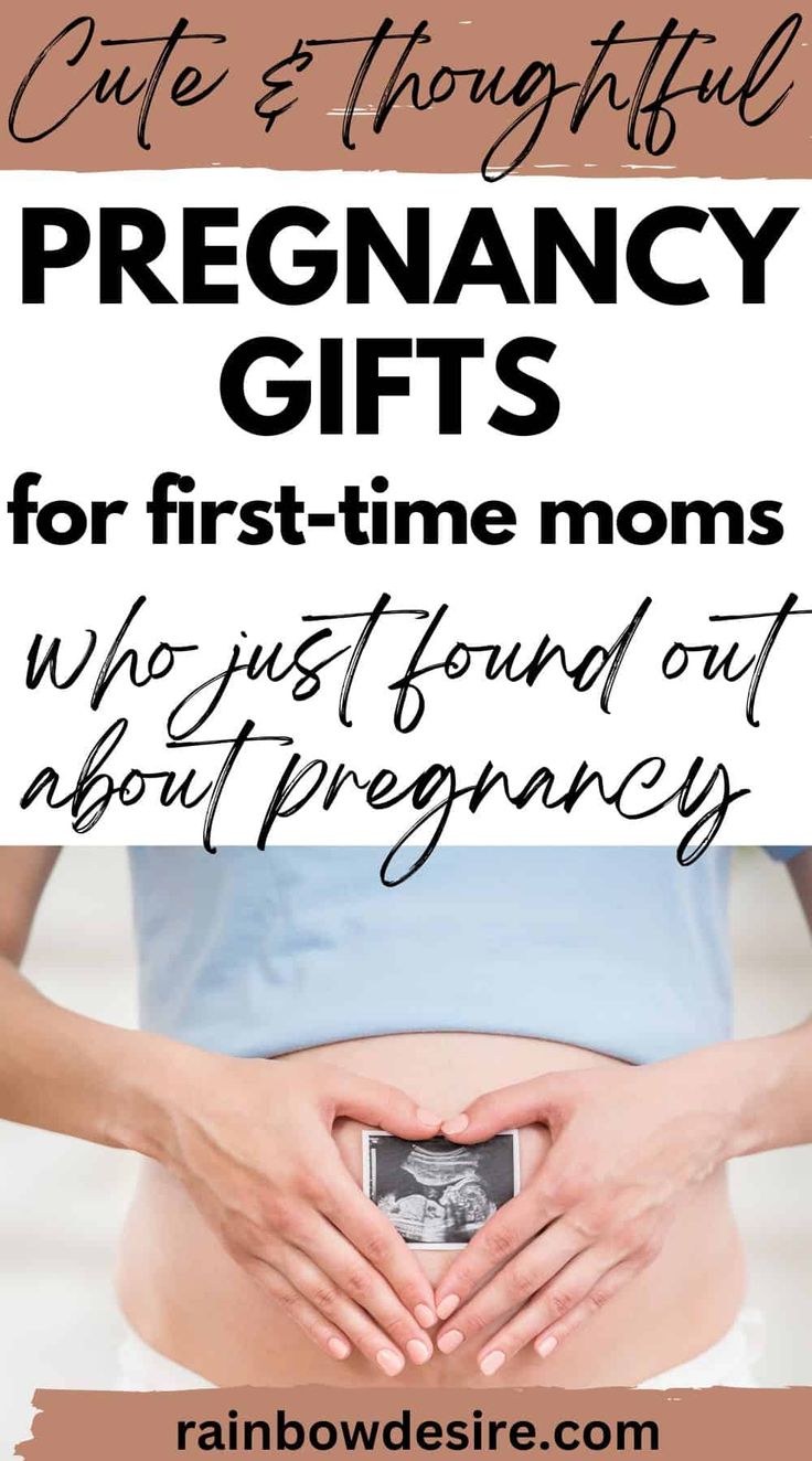 pregnant woman holding her stomach with text overlay that reads, cute & thoughtful pregnancy gifts for first - time moms who just found out about pre