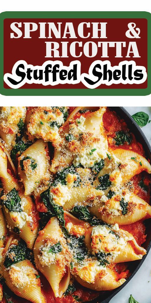 spinach and ricotta stuffed shells in a skillet with the title spinach and ricotta stuffed shells