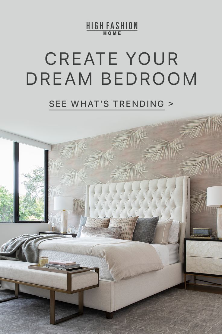 a bedroom with white furniture and palm leaves on the wall, text reads create your dream bedroom see what's trending