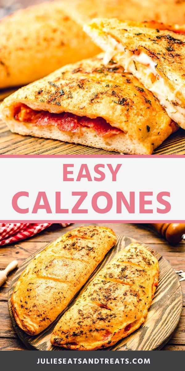 easy calzonees with text overlay