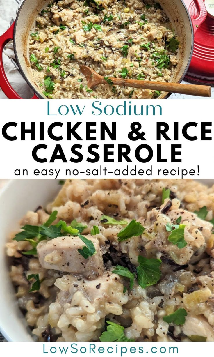 chicken and rice casserole is an easy no - salt dinner