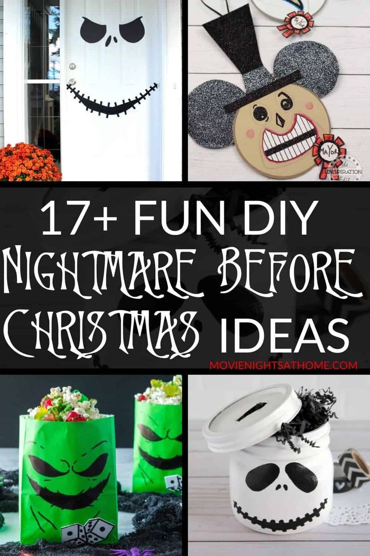 halloween decorations and crafts with text overlay that reads 17 fun diy nightmare before christmas ideas