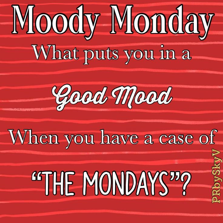 a red background with the words mood monday