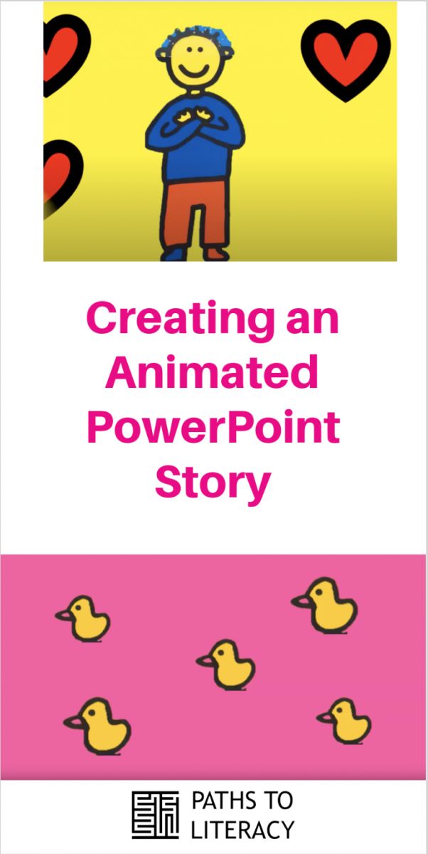 an animated powerpoint story with ducks and hearts in the background, as well as text that reads creating an animated powerpoint story