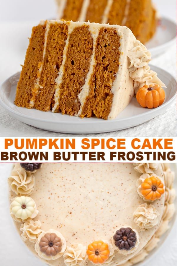 pumpkin spice cake with brown butter frosting on a white plate and the words pumpkin spice cake above it