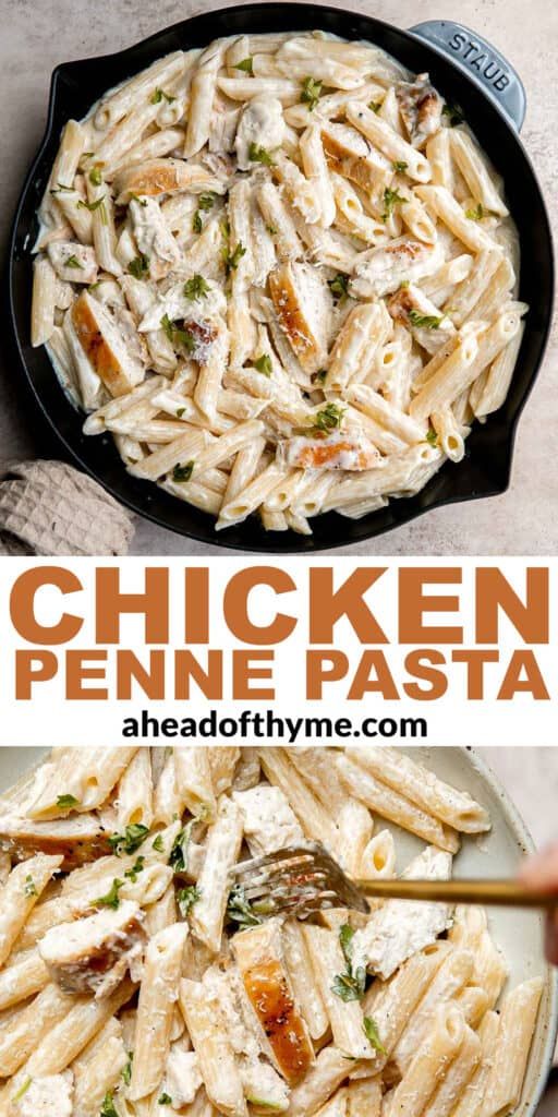 chicken penne pasta in a skillet with the title above it