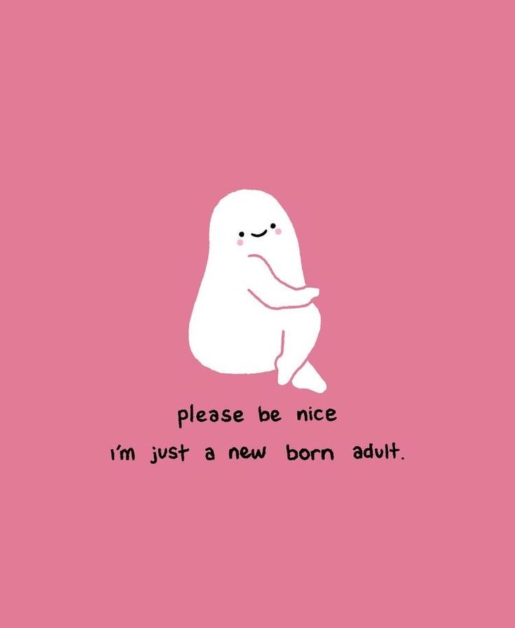 a white ghost sitting on top of a pink background with the words please be nice i'm just a new born adult