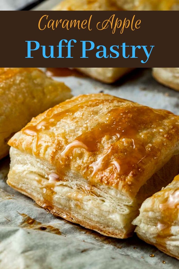 homemade caramel apple puff pastry on baking sheet with text overlay that reads caramel apple puff pastry