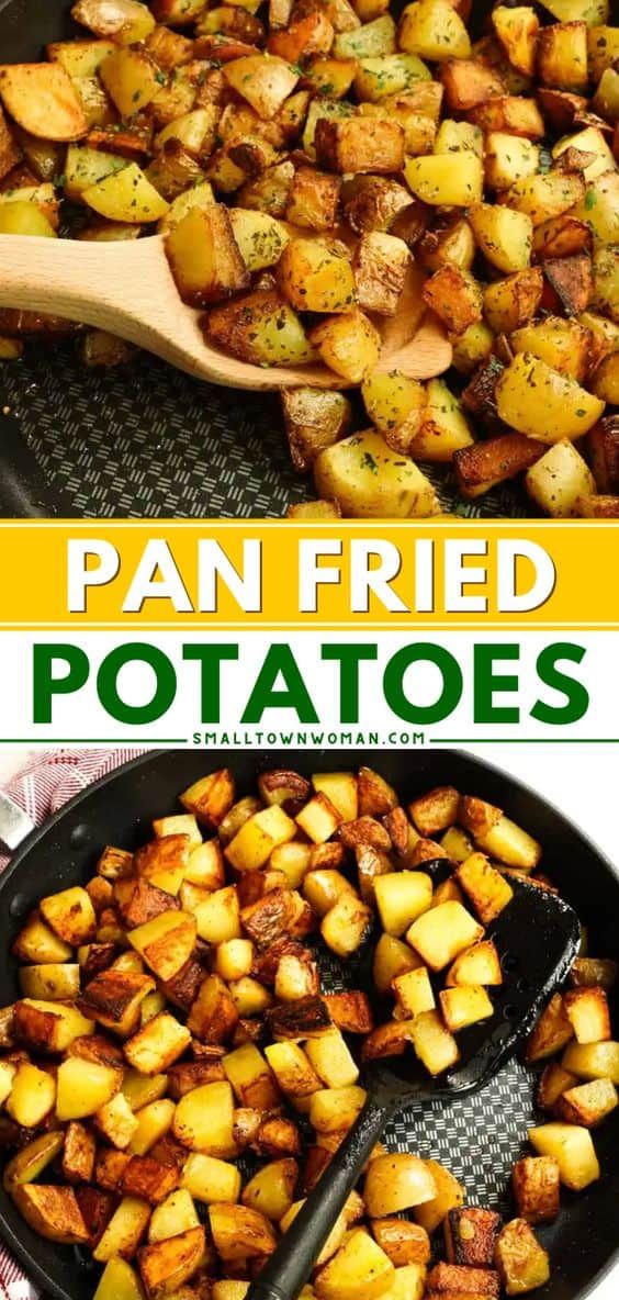 pan fried potatoes in a skillet with text overlay