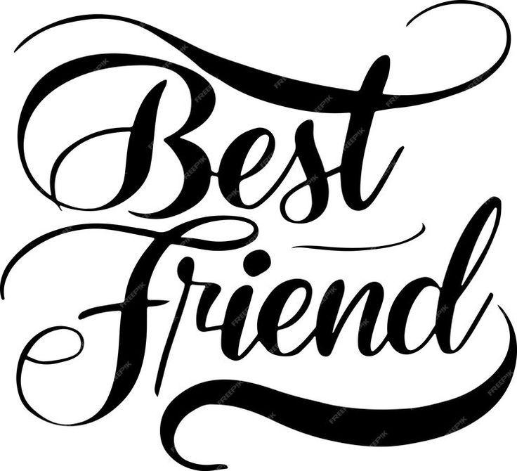 the words best friend written in black ink