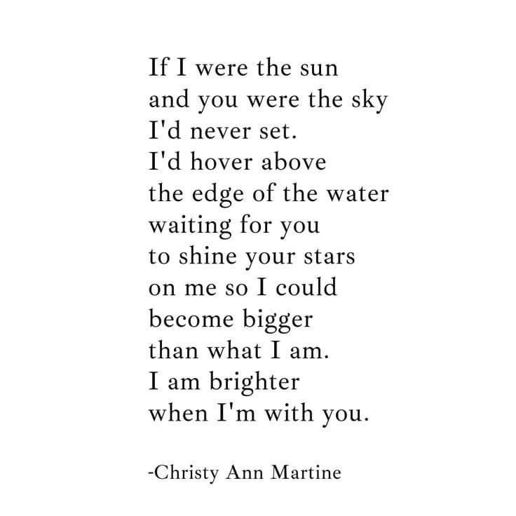 a poem written in black and white with the words, if i were the sun and you