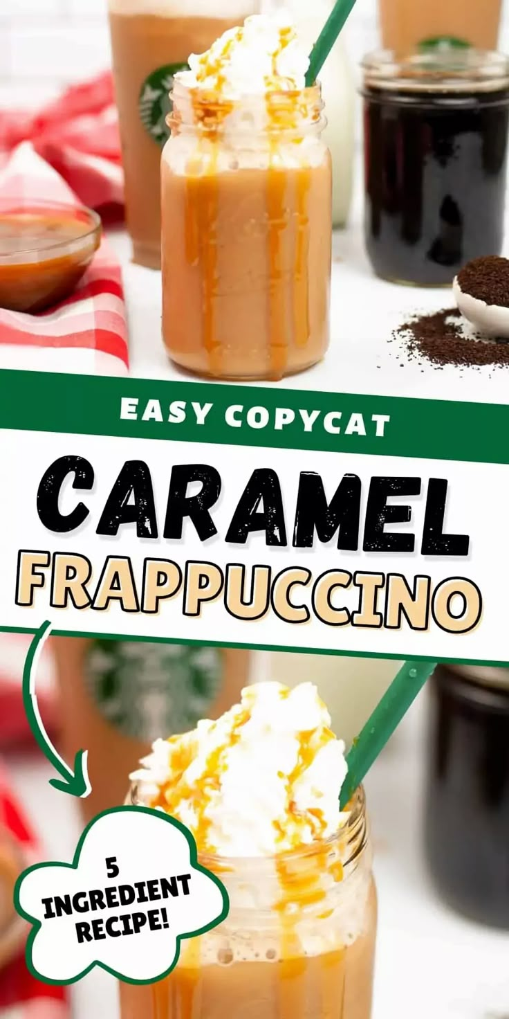 caramel frappuccino smoothie in mason jars with text that reads easy copycat caramel frappuccino