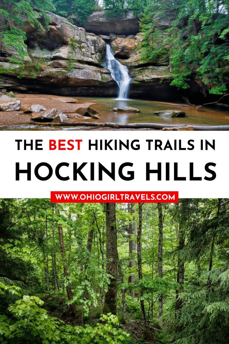 the best hiking trails in hocking hills, tennessee with text overlaying it