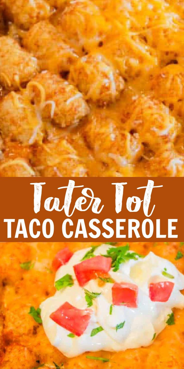 tater tot taco casserole is an easy and delicious side dish