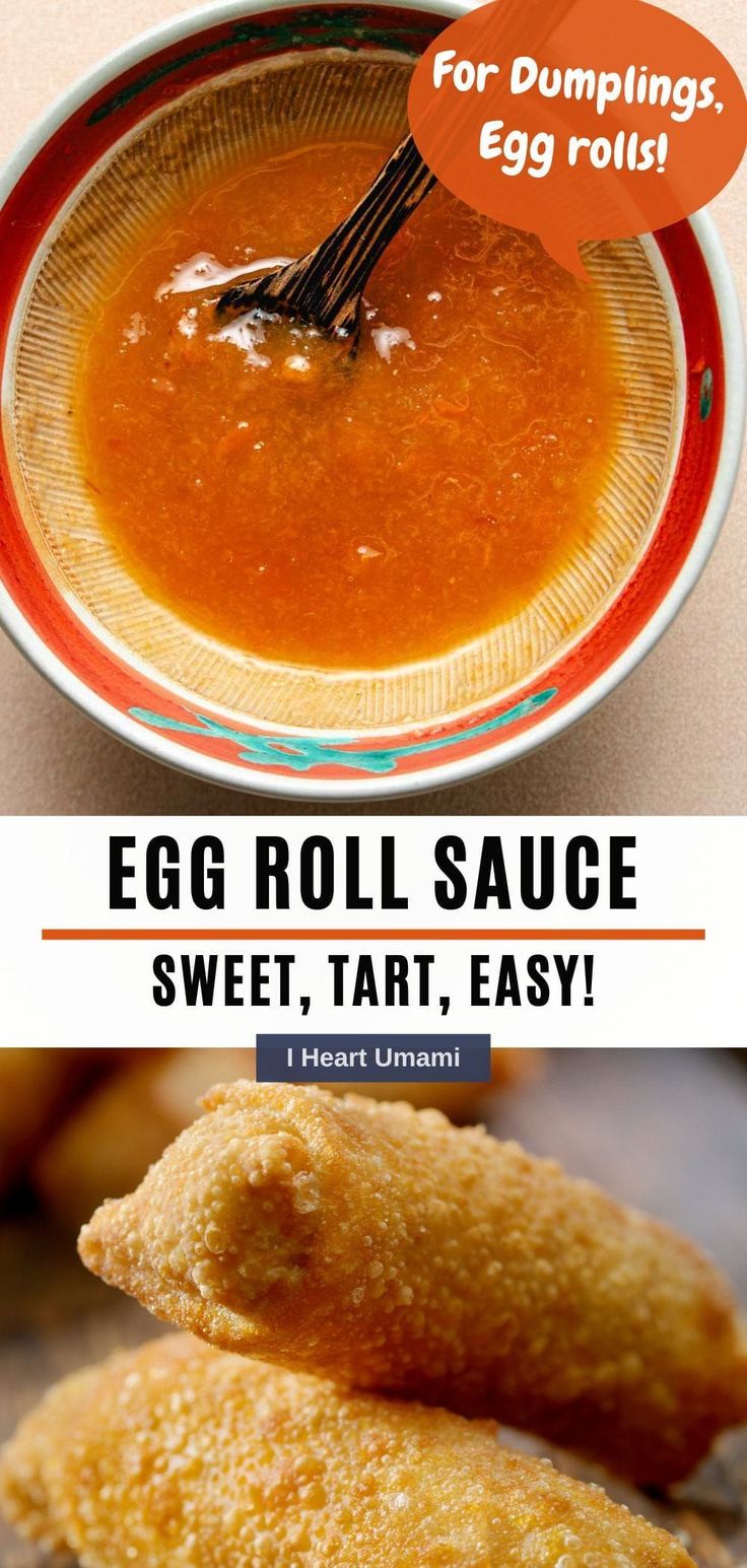 egg roll sauce in a red bowl with text overlay that says egg roll sauce sweet, tart, easy