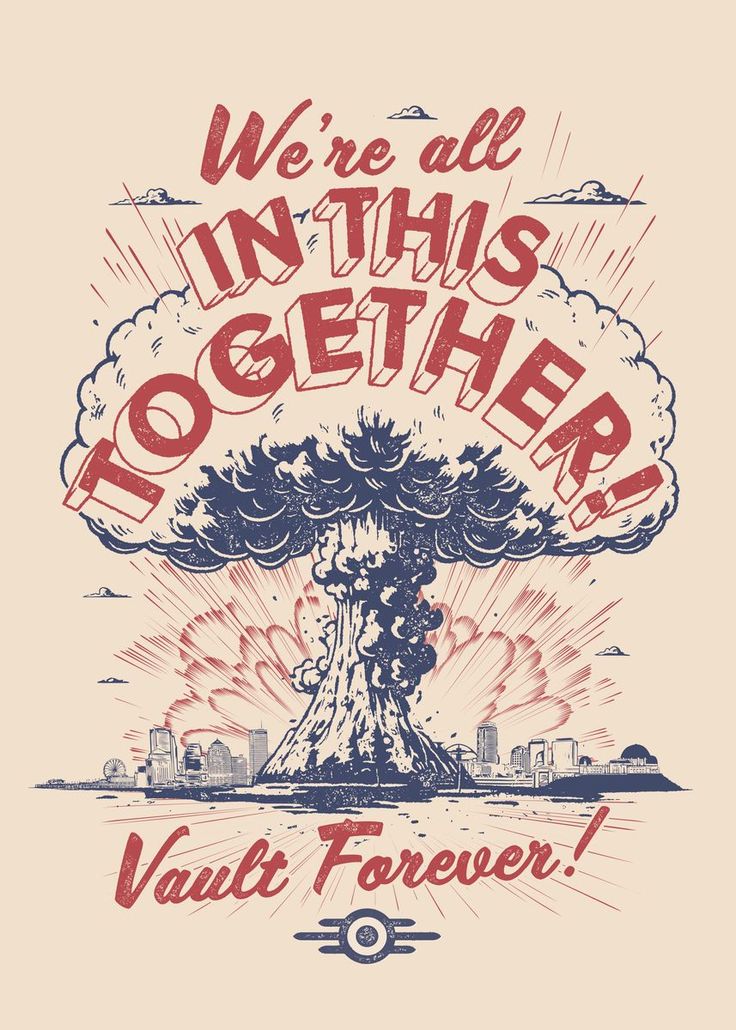 a poster with the words we're all in this together vault forever