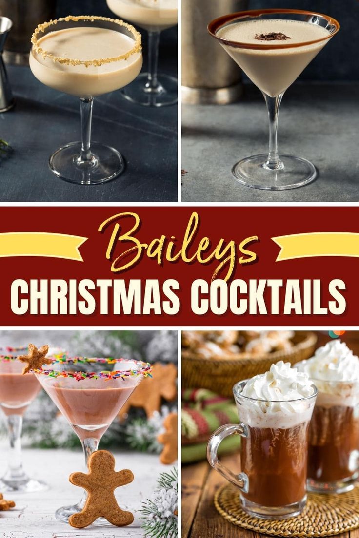 christmas cocktails with the title bailey's christmas cocktails on top and below