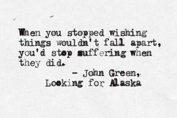 an old black and white photo with a quote from john green, looking for alaska