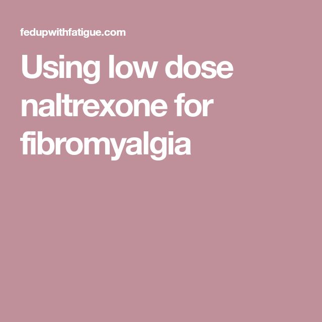 Using low dose naltrexone for fibromyalgia Flotation Therapy, Low Dose Naltrexone, Beauty Counter, Thyroid Symptoms, Fatigue Syndrome, Traditional Medicine, Fed Up, Personal Health, Chronic Fatigue