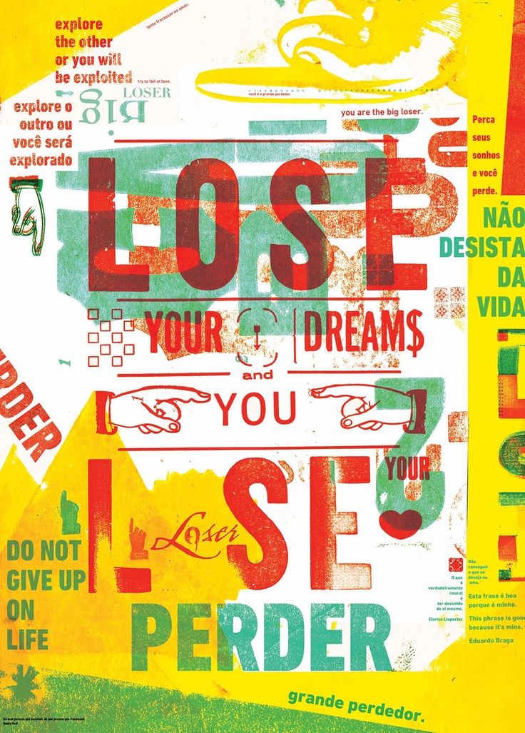 a poster with the words lost, your dreams and if you give up life on it