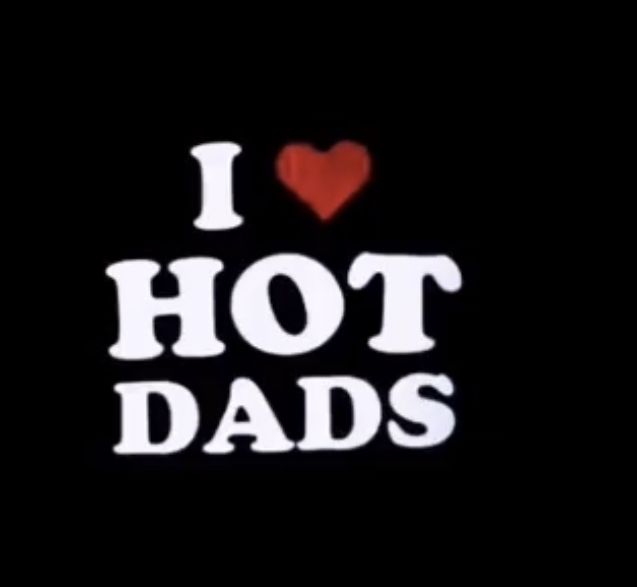 i love hot dads sticker on a black background