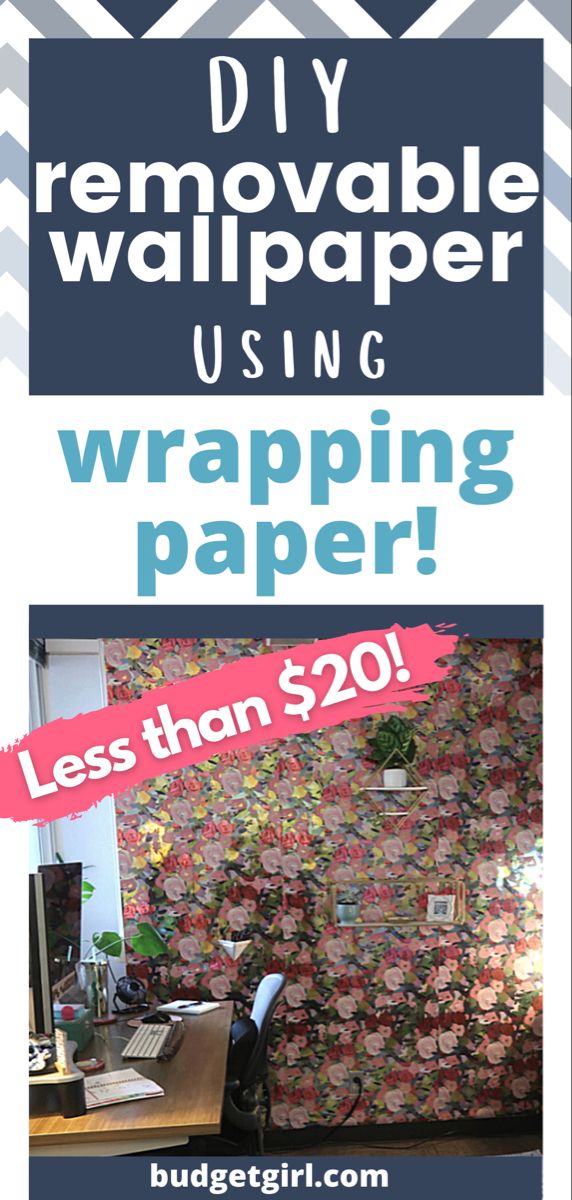 an advertisement for a removable wallpaper using wrapping paper and less than $ 20