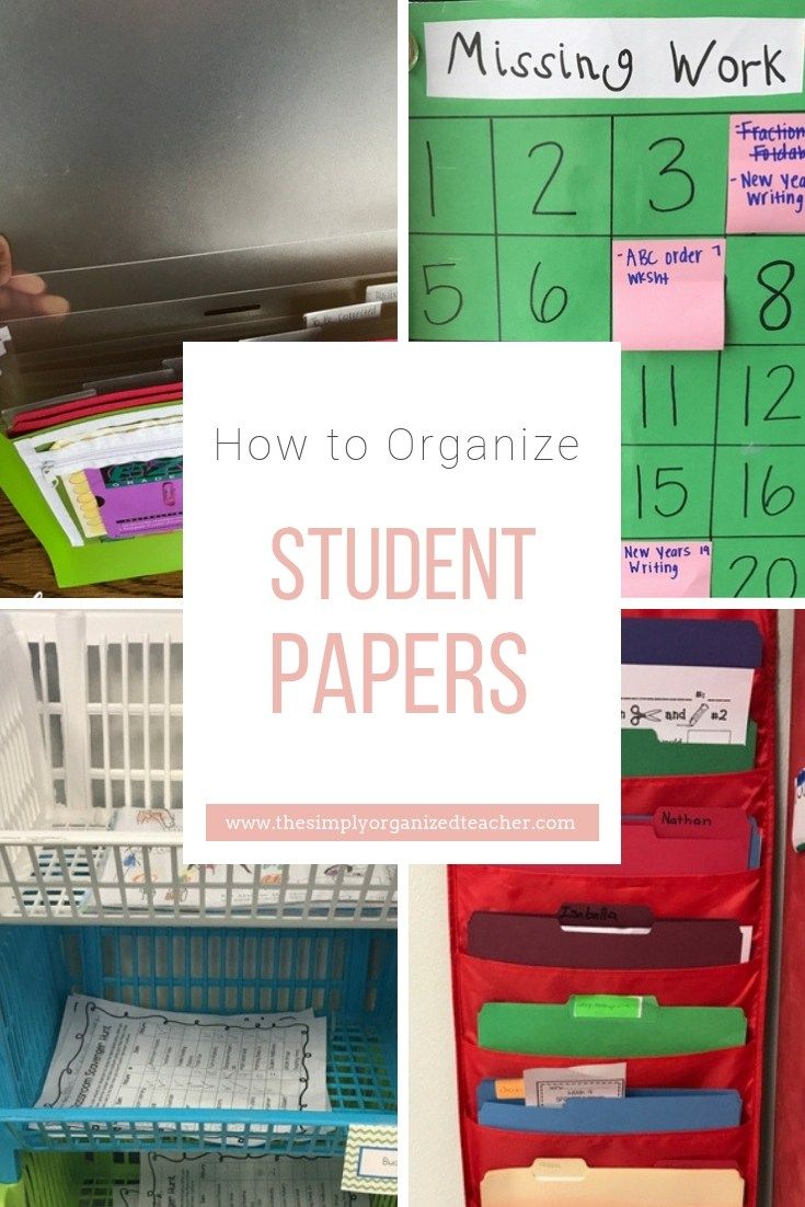 several different pictures with the words, how to organize student papers and other things in them