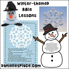 the winter themed bible lessons include snowmen, ice flakes and paper snowflakes