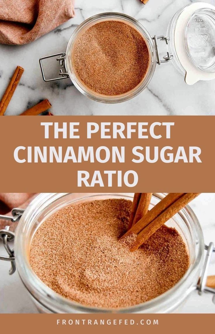 cinnamon sugar in a glass jar with cinnamon sticks on top and the words, the perfect cinnamon sugar ratto