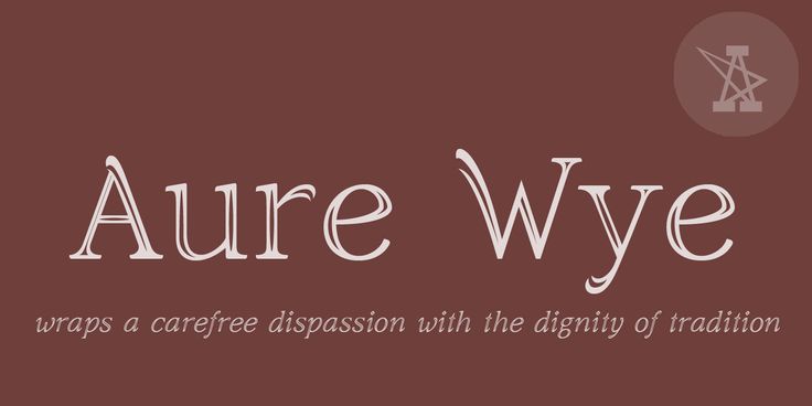 the words aurare wye are written in white on a brown background with an image of