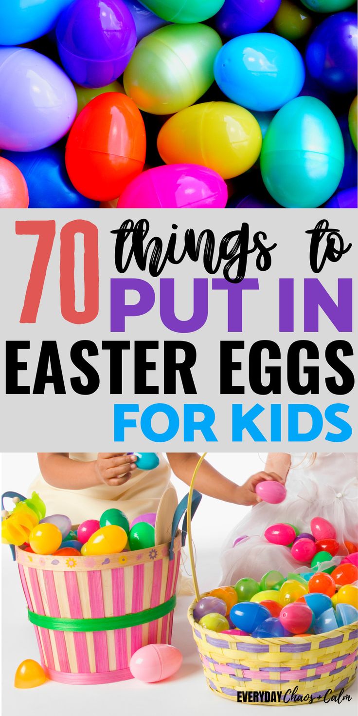 an easter basket filled with colorful eggs and the words 70 things to put in easter eggs for kids