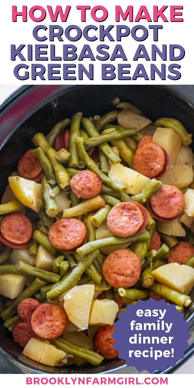 overhead shot of a black crock pot with a mix of sausage potatoes and green beans Easy Kielbasa Crockpot Recipes, Kielbasa Potato Crock Pot, Kielbasa In Crockpot, Crockpot Recipes With Green Beans, Turkey Sausage Crockpot Recipes, Kiebalsa Crockpot Recipes, Sausage Polish Kielbasa, Kelbasa And Perigees, Potato Kielbasa Crockpot