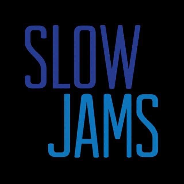 the words slow jams are shown in blue on a black background, and there is no image to describe