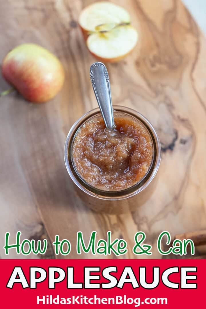 an image of applesauce with the title how to make and can