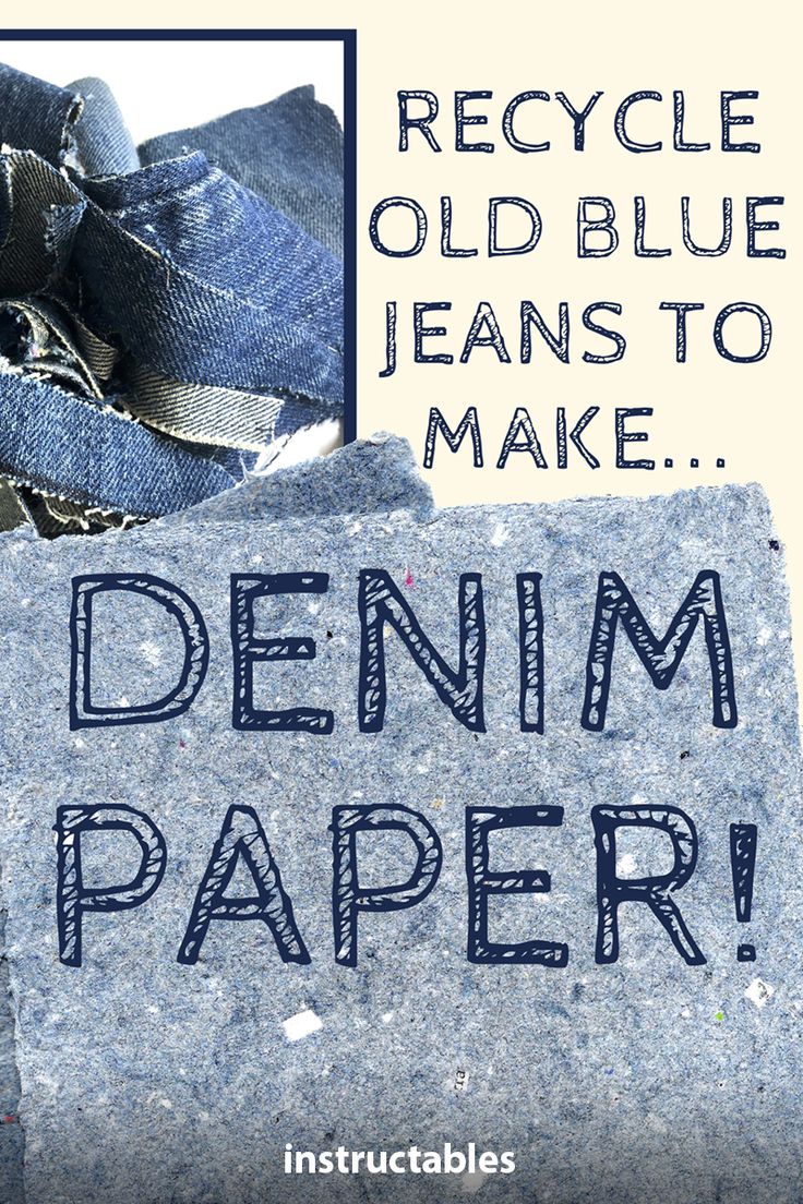 an old blue jean's to make denim paper with the words recycle old blue jeans to make