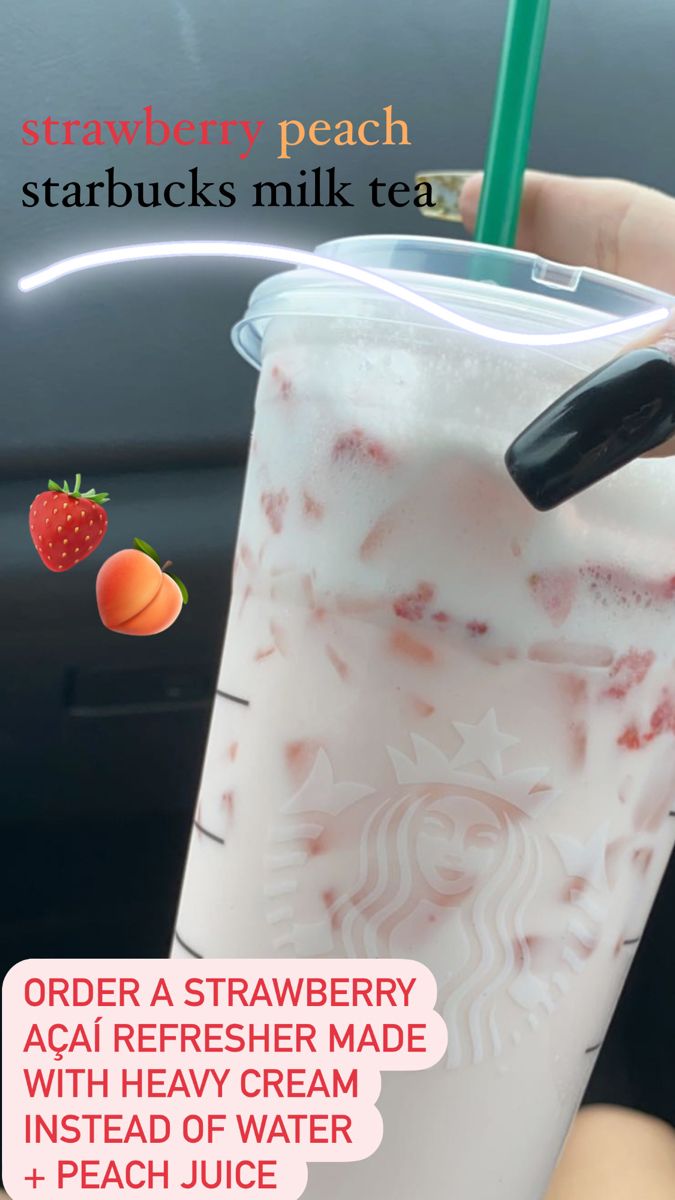 a person holding up a drink with strawberries in it and text reading strawberry peach starbucks milkshake