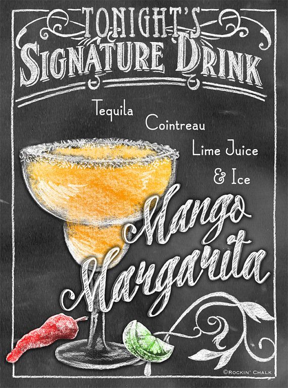 a chalk drawing of a margarita drink with the words, tonight's signature drink