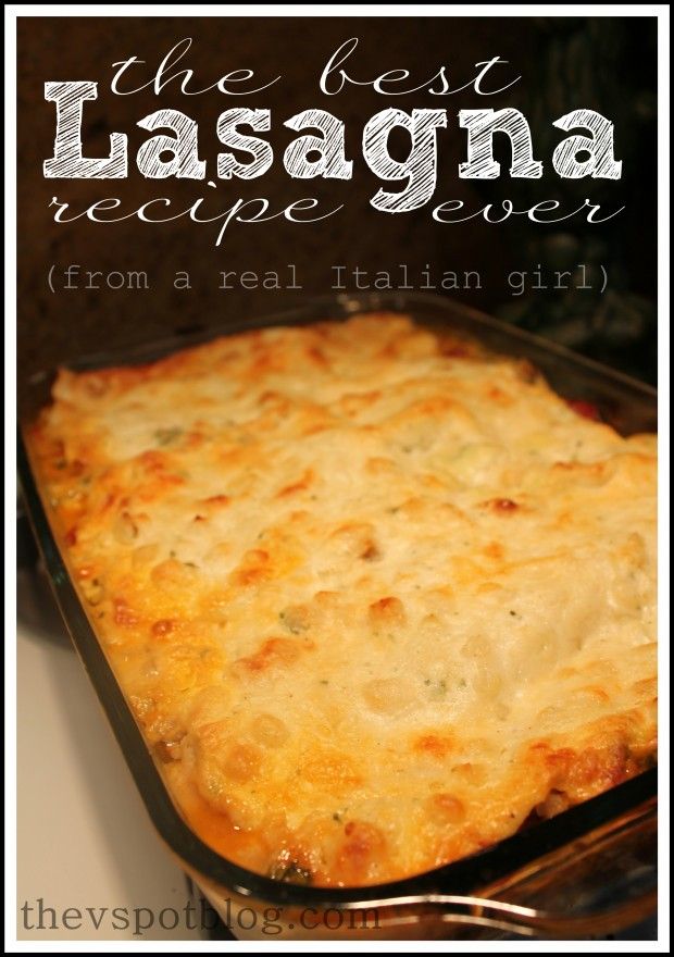 the best lasagna recipe ever from a real italian girl