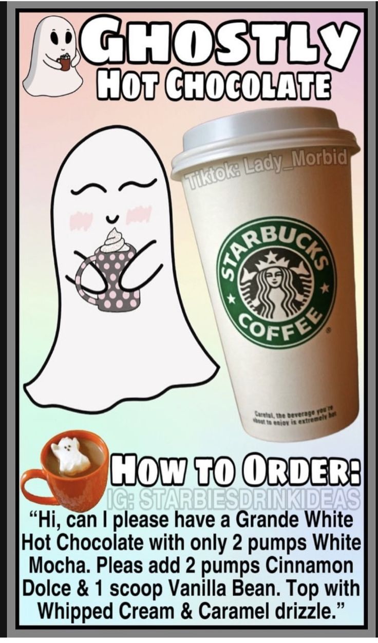 a coffee cup with ghost face drawn on it and text that reads, ghostly hot chocolate how to order?