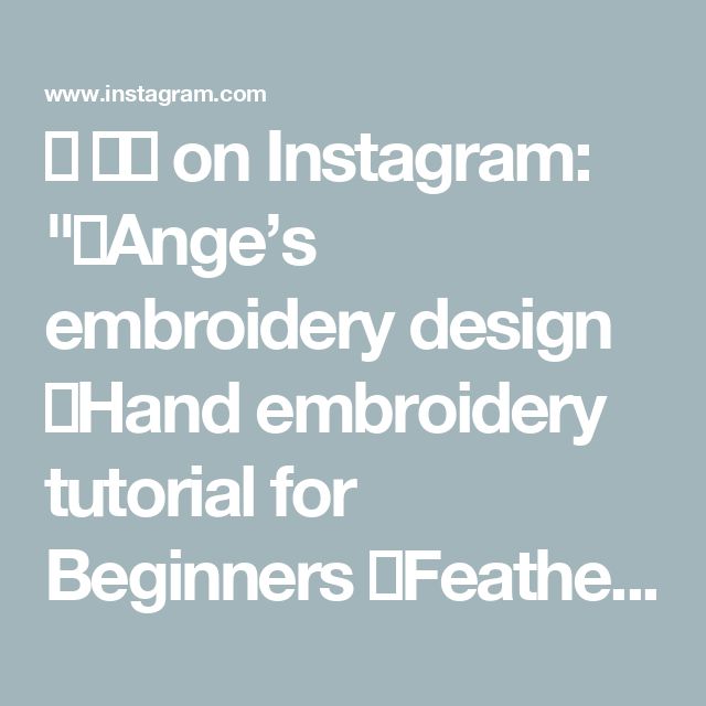 an image with the words on instagramm,'lange's embroidery design and embroidery