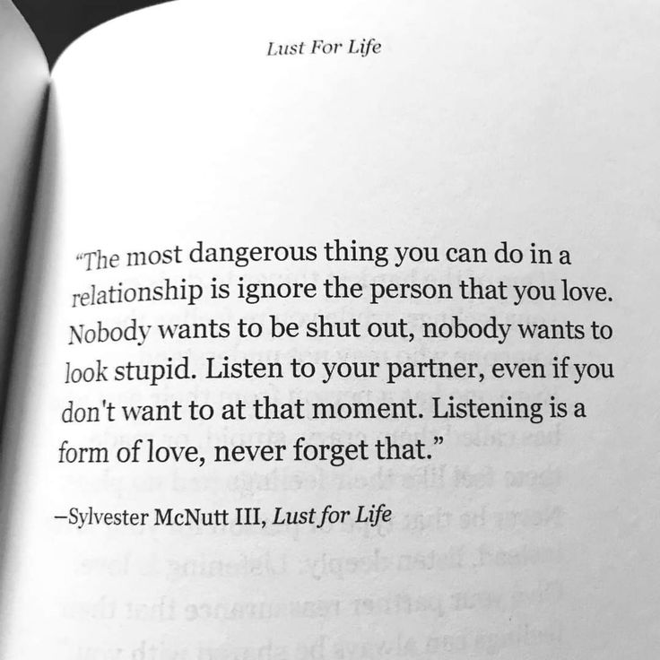 an open book with a quote on the page that says, the most dangerous thing you can do in a relationship is ignore the person that you love nobody wants to be shut out