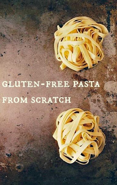 two pieces of pasta with the words gluten - free pasta from scratch on them