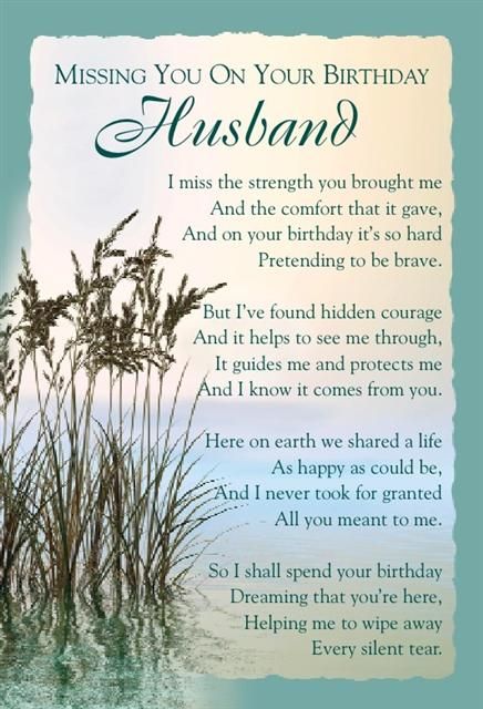 a birthday card with the words, missing you on your birthday husband and dad's poem