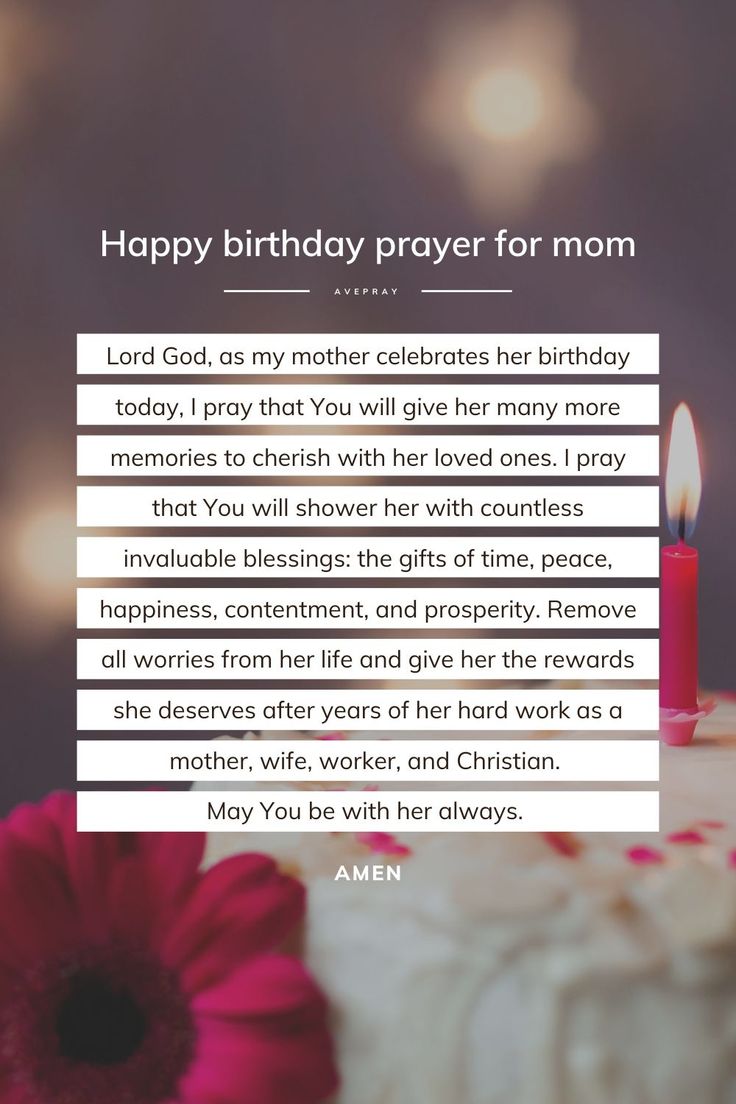 a birthday cake with candles on it and the words happy birthday prayer for mom written below