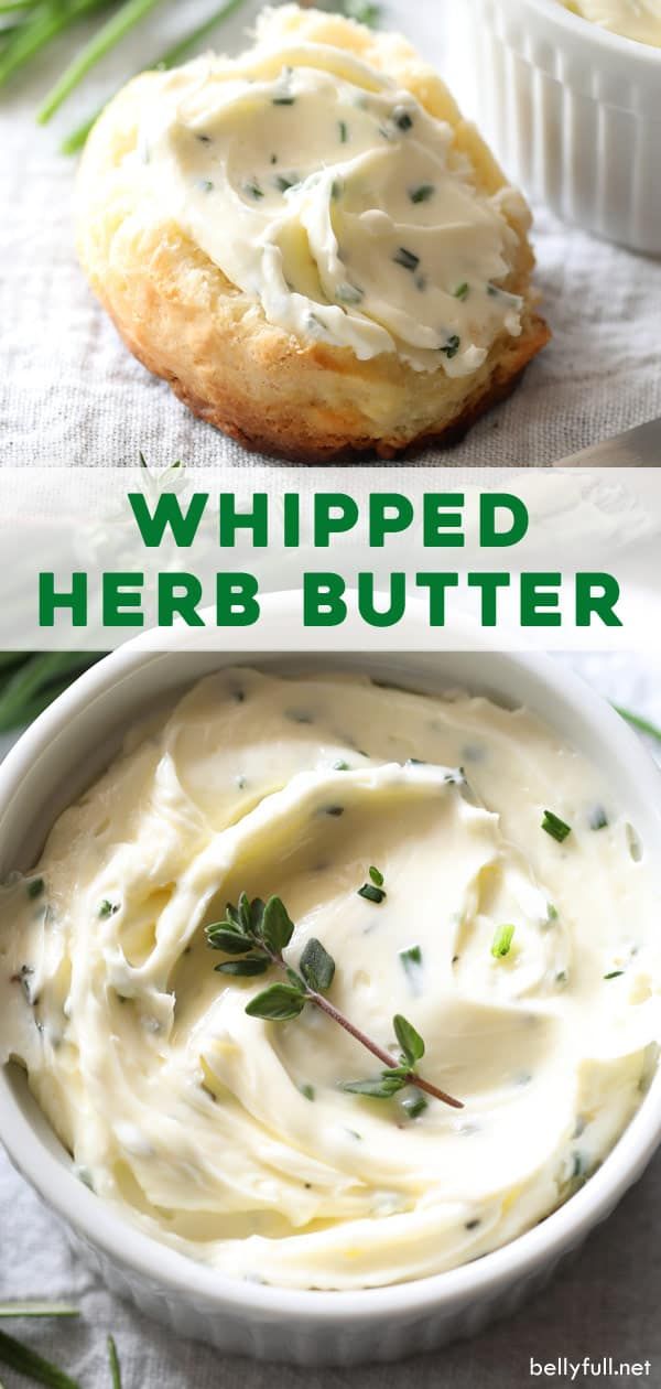 whipped herb butter in a white bowl next to an image of bread with herbs on top