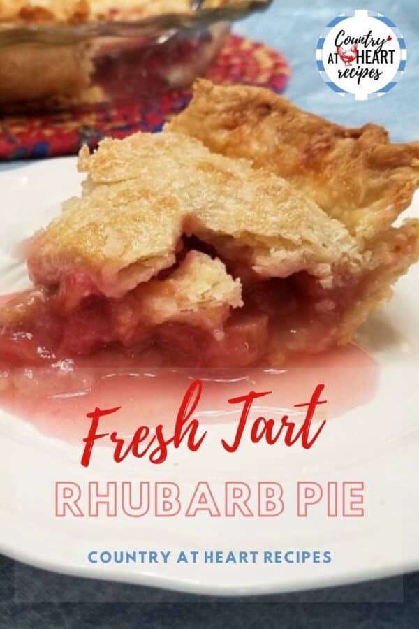 fresh tart rhubarb pie on a white plate with text overlay