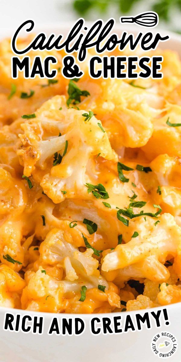 cauliflower mac and cheese in a white bowl with the words, rich and creamy