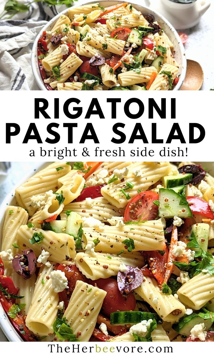 two images showing different types of pasta salads with the words rigatoni pasta and fresh side dish