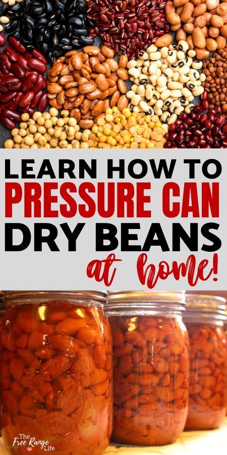 three jars filled with beans and nuts on top of a table next to the words learn how to pressure can dry beans at home